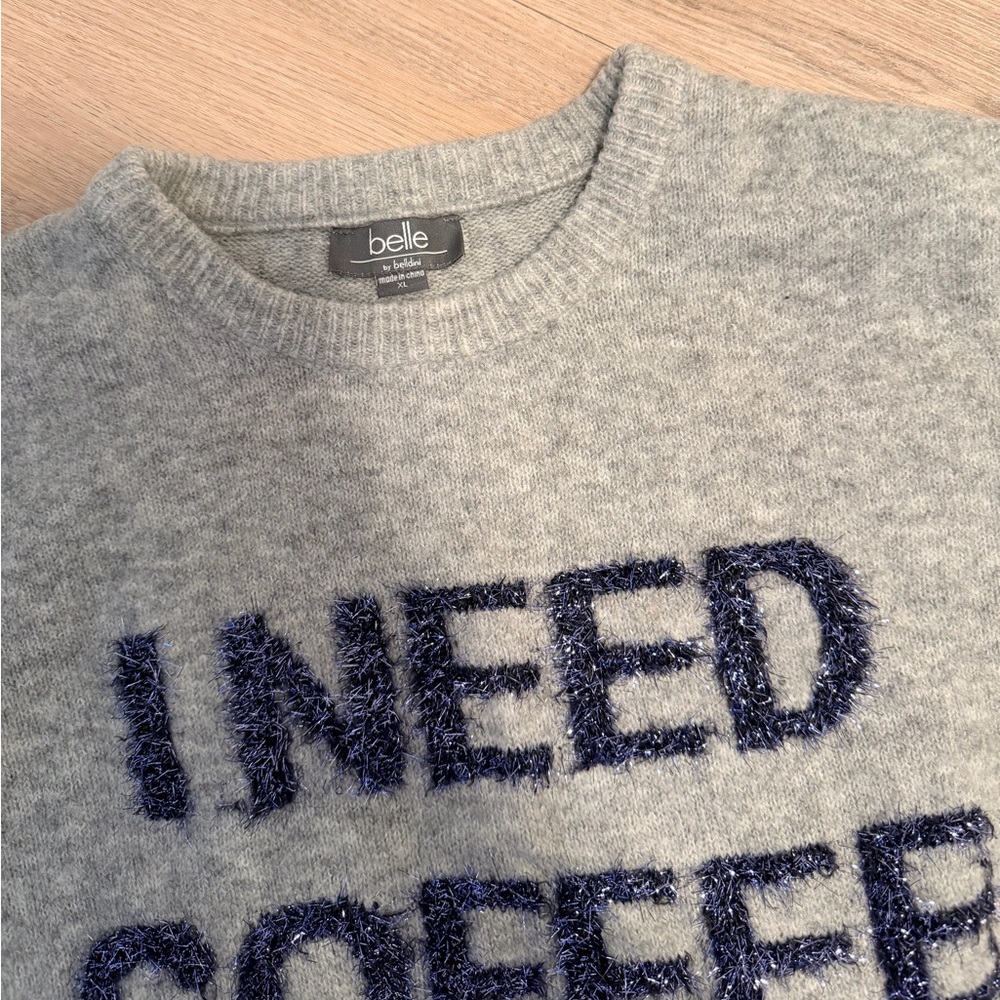Gray Sweater with 'I Need Coffee' Design - Picture 4 of 4
